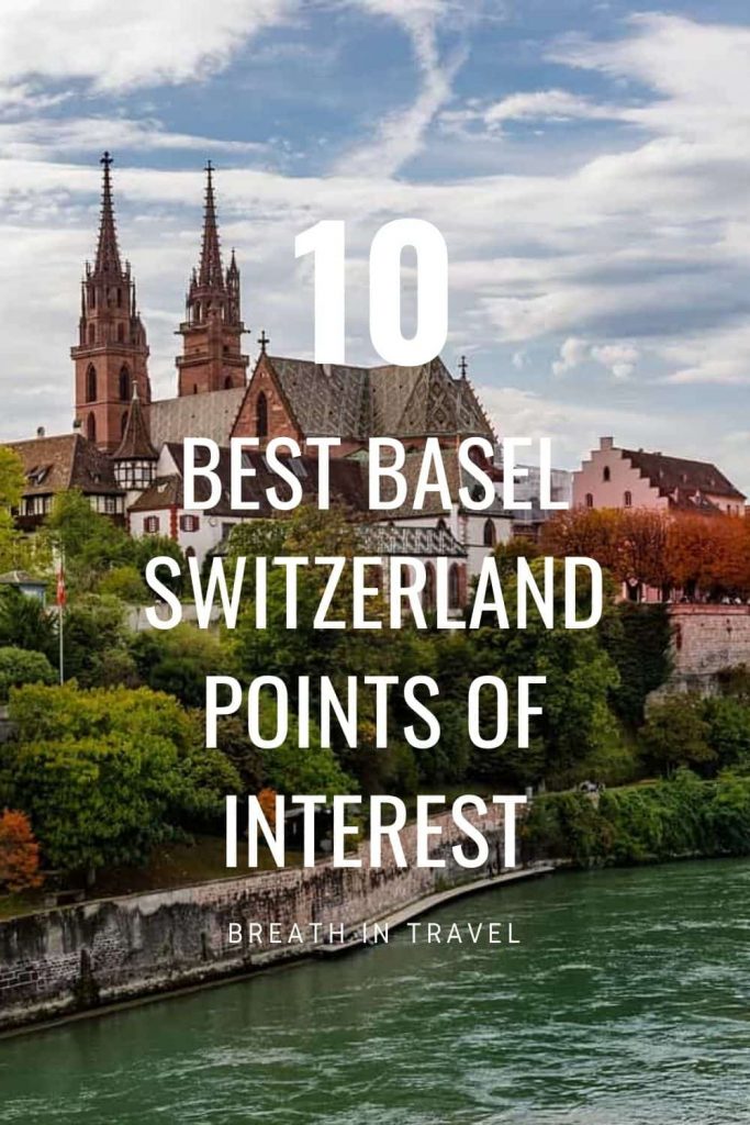 places to visit in basel switzerland, what to see in basel switzerland